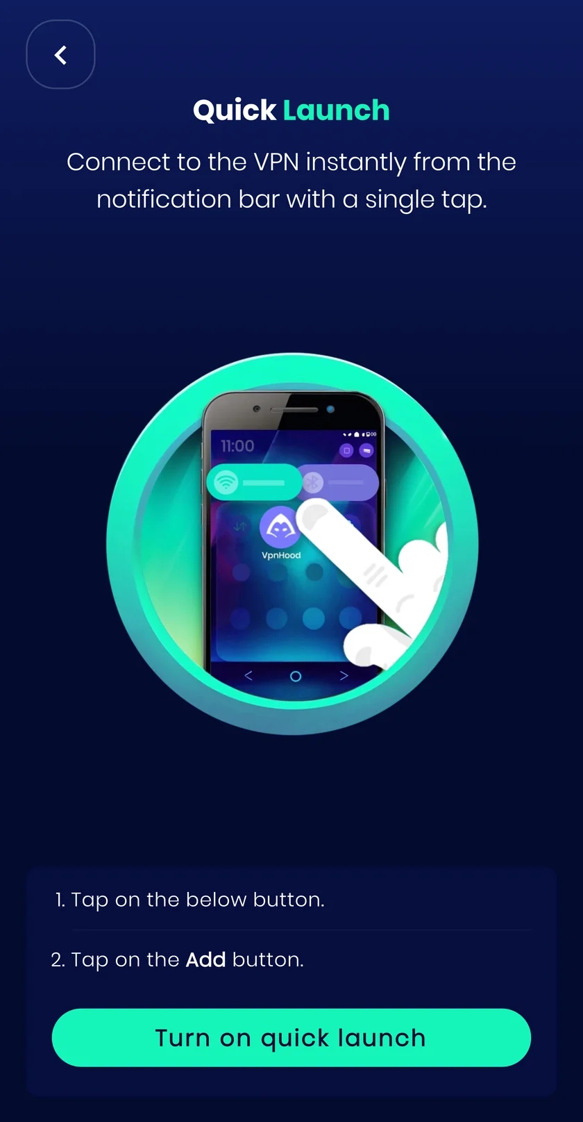 The Quick Launch screen in the VpnHood! app